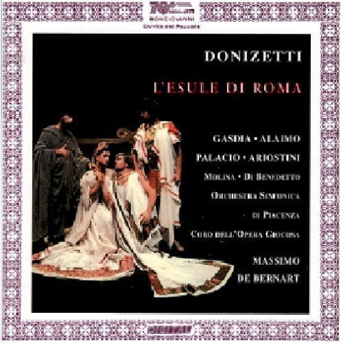 Donizetti / Alaimo / De Bernart / Piacenza Symphon - L'esule Di Roma - Music CD