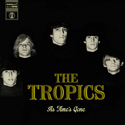 Tropics - As Time's Gone - Vinyl Record