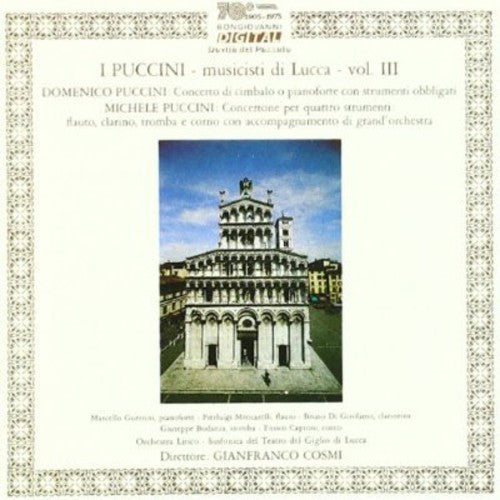 Puccini / Mencarelli / Pierluigi - I Puccini Musicisti Di Lucca - Music CD