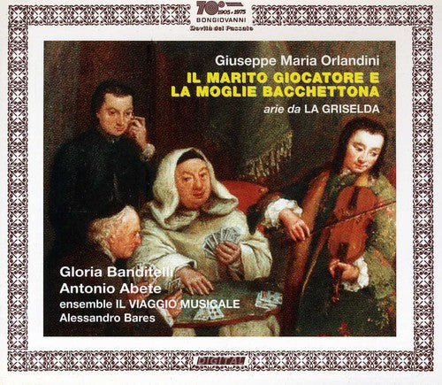 Orlandini / Banditelli / Abete / Bares - Il Marito Giocatore E La Moglie Bacchettona - Music CD