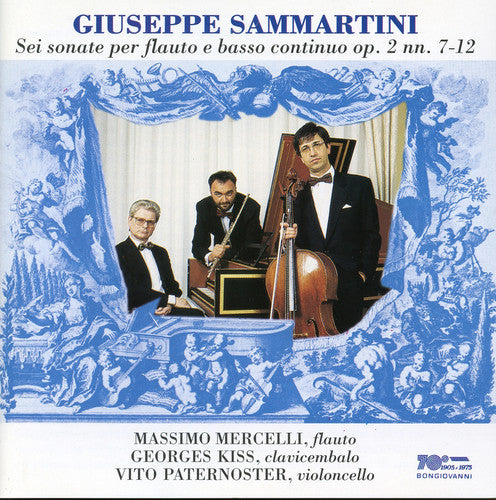 the album cover for Sammartini / Mercelli / Paternoster - Sonate Per Flauto E Basso Continuo Op 2 NN 7-12