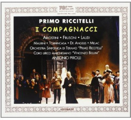 the album cover for Riccitelli / Ariostini / Frusoni / Laudi / Pirolli - I Compagnacci
