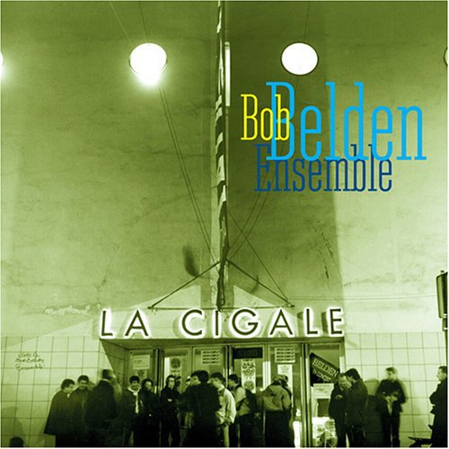 Belden,bob - Cigale - Music CD