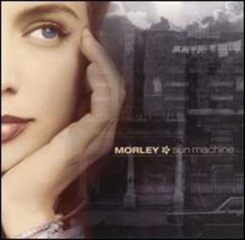 Morley - Sun Machine - Music CD