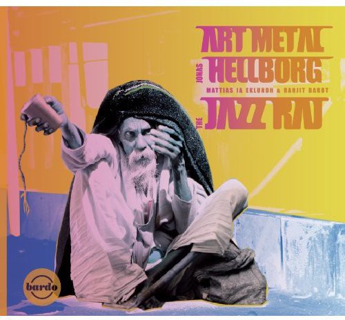 Hellborg,jonas - Jazz Raj - Music CD