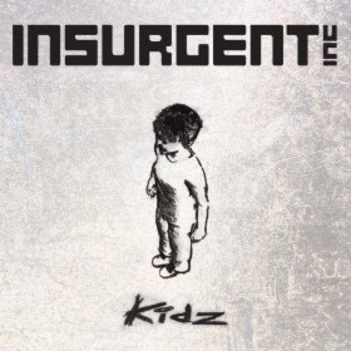 the album cover for Insurgent - Kidz
