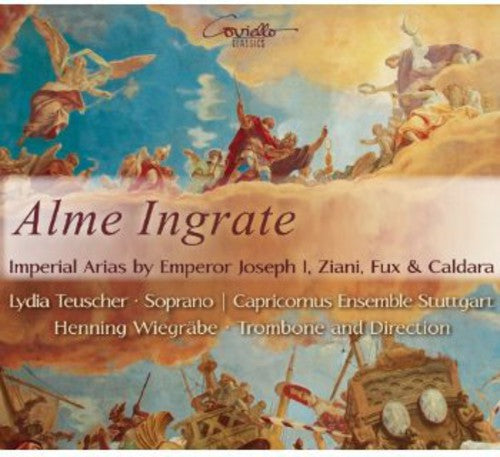 Fux / Zari / Caldara / Emperor Joseph I - Alme Ingrate - Music CD