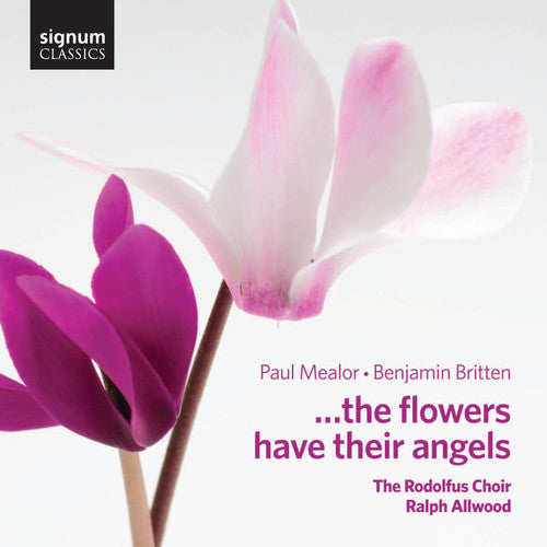 the album cover for Rodolfus Choir - & the Flowers Have Their Angels