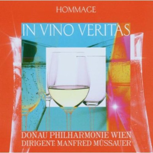 Strauss / Donau Phil Wien-manfred Muessauer - In Vino Veritas - Music CD