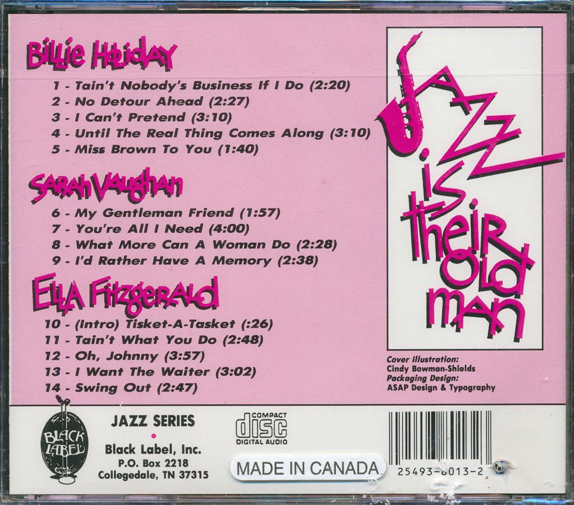 Ella Fitzgerald, Billie Holiday, Sarah Vaughan - Jazz Is Their Old Man (marked/ltd stock) Music CD