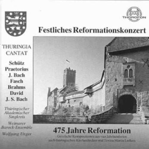 the album cover for Thüringischer Akademischer Singkreis - 475 Yr Reformation Concert