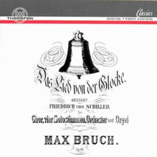 Bruch / Rademann,hans-christoph - Bell Song Oratorio - Music CD