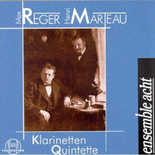 Marteau / Reger / Ensemble Acht - Quintettes - Music CD