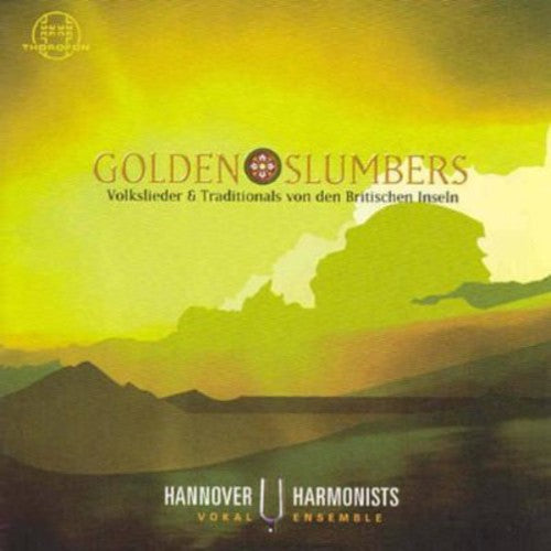 Hannover Harmonists - Golden Slumbers - Music CD