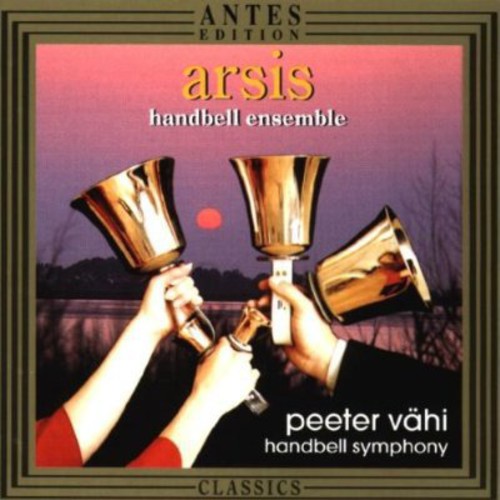 Vahi / Arsis Handbell Ens / Estonian Nt'l So / Mae - Handbell Symphony - Music CD
