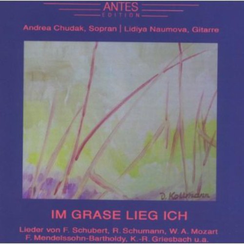 Schubert / Chudak / Naumova - Im Grase Lieg Ich - Music CD