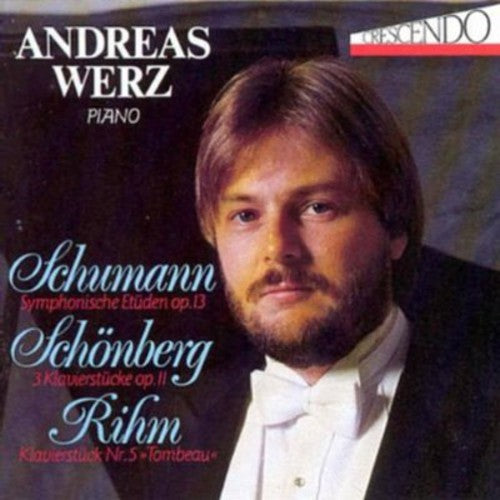 Schumann / Schoenberg / Werz - Symphonic Etudes / 3 Piano Pieces - Music CD