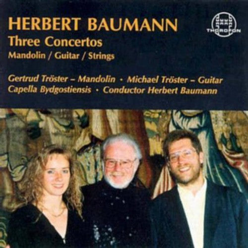 Baumann / Troester / Baumann - 3 Concertos For Guitar Strings & Mandolin - Music CD