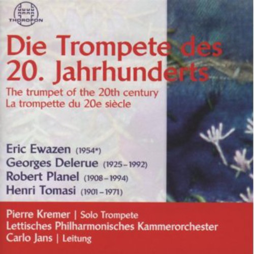 the album cover for Ewasen / Jans / Lettisches Phil Kammerorch - Trompetedes 20 Jahrhunderts