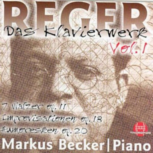 Reger / Becker - Piano Works 1 - Music CD