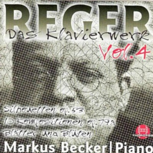 Reger / Becker - Piano Works 4 - Music CD