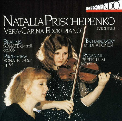 Brahms / Prischepenko,natalia - Violin Sonata / Meditation - Music CD