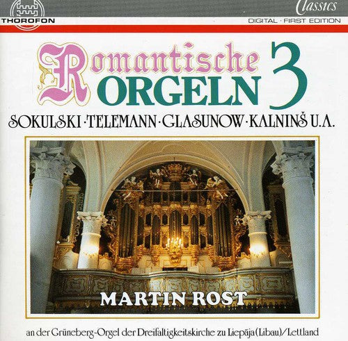 Rost,martin - Romantic Organ 3 - Music CD