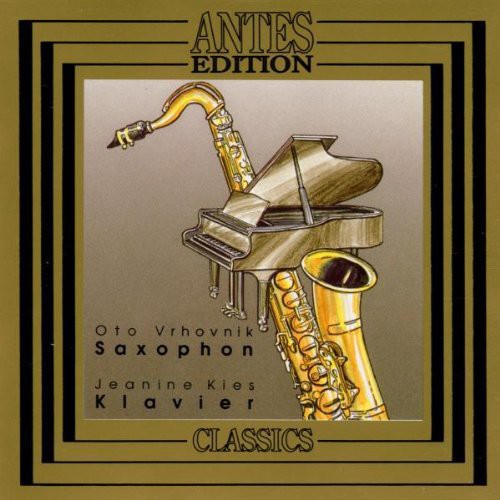 the album cover for Johnston / Vrhovnik / Kies - Works for Saxophone