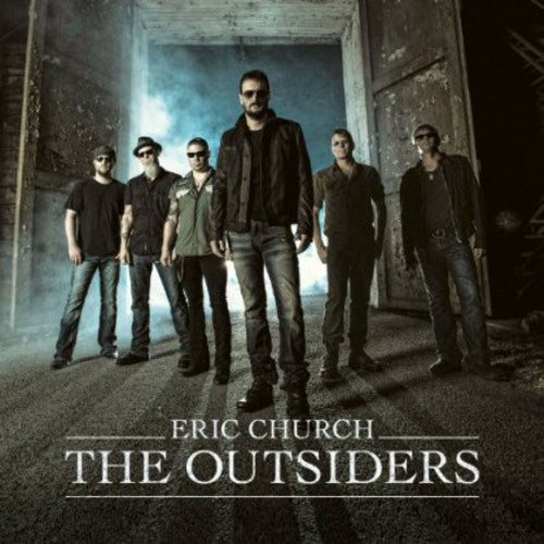 the album cover for Eric Church - The Outsiders
