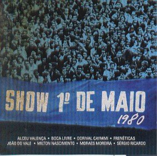 the album cover for Show Primeiro De Maio 1980 / Various - Show Primeiro de Maio 1980 / Various