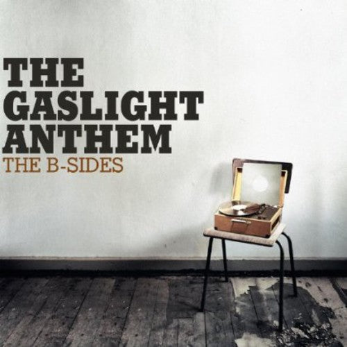 the album cover for The Gaslight Anthem - The B-sides