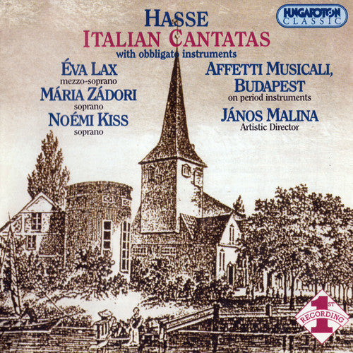 the album cover for Hasse / Lax / Zadori / Kiss / Malina - Italian Cantatas with Obbligato Instruments