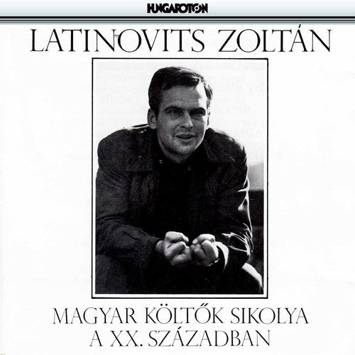 the album cover for Zoltan Latinovits - Magyar Koltok Sikolya a XX Szazadban