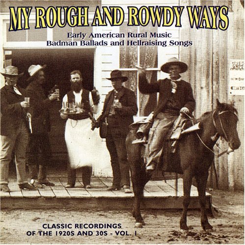 My Rough & Rowdy Ways 1 / Various Music CD