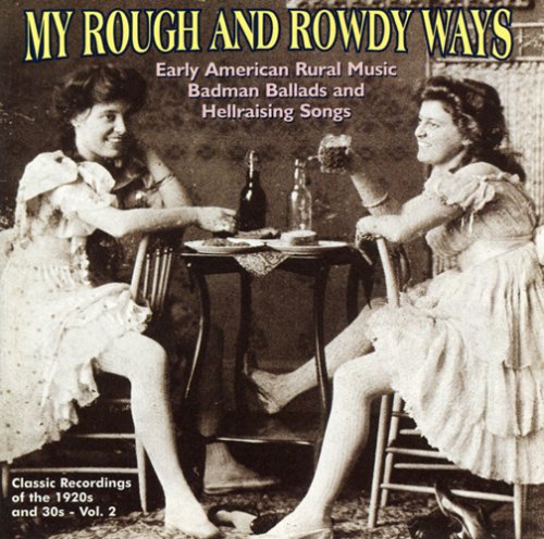 My Rough & Rowdy Ways 2 / Various Music CD