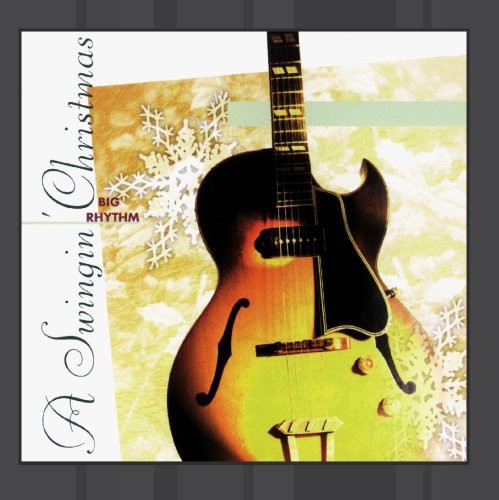 the album cover for Big Rhythm Band - Swingin Xmas