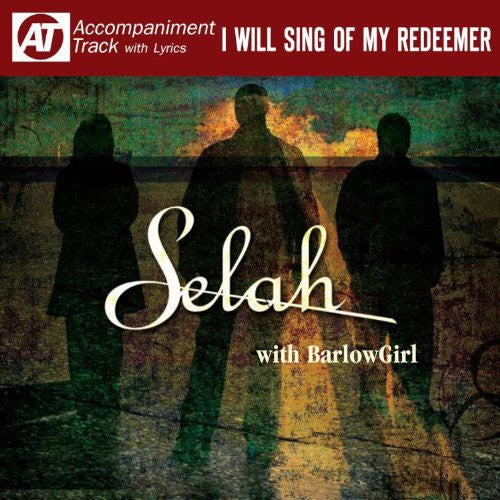 Selah - I Will Sing Of My Redeemer - Music CD