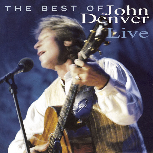 the album cover for John Denver - Best of Live