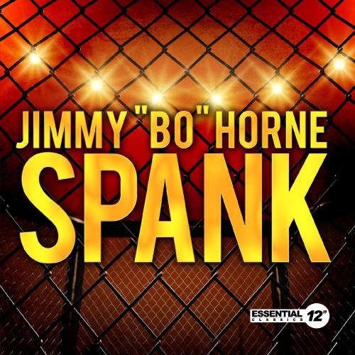 the album cover for Jimmy Horne Bo - Spank (Ep) (Mod)