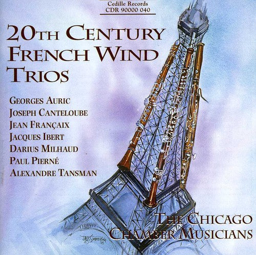 the album cover for The Chicago Chamber Musicians - 20th Century French Wind Trios