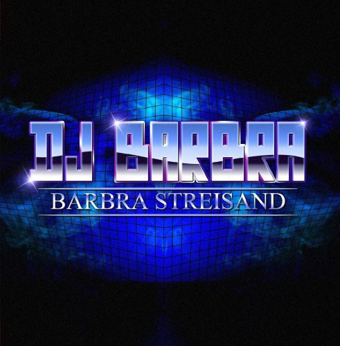 the album cover for DJ Barbra - Barbra Streisand
