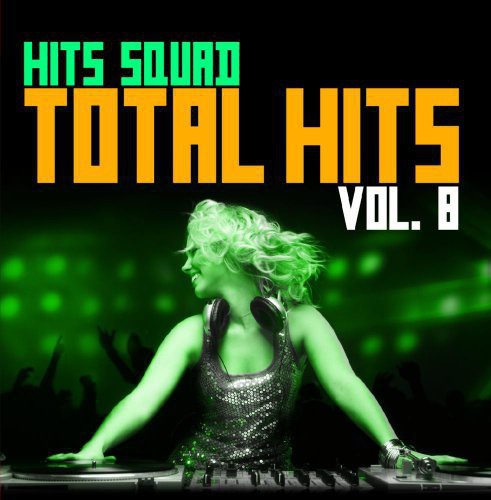 Hits Squad - Total Hits 8 - Music CD