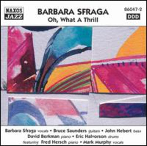 Sfrage,barbara - Oh What A Thrill - Music CD