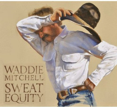 Mitchell,waddie - Sweat Equity - Music CD