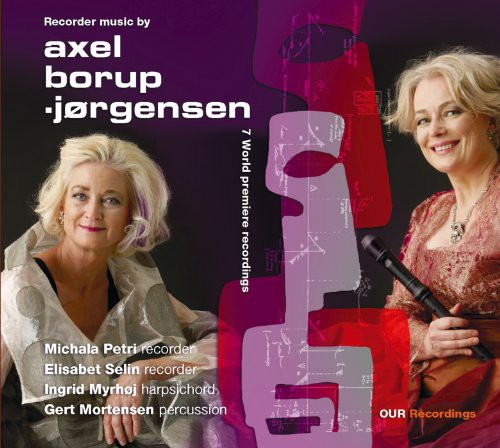 the album cover for MICHALA PETRI - Recorder Music By Axel Borup-Jorgensen