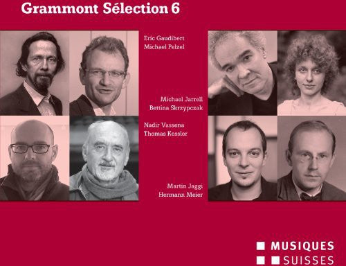 Gaudibert / Numascae Lemanic Modern Ensembl - Grammont Selection 6 - Music CD