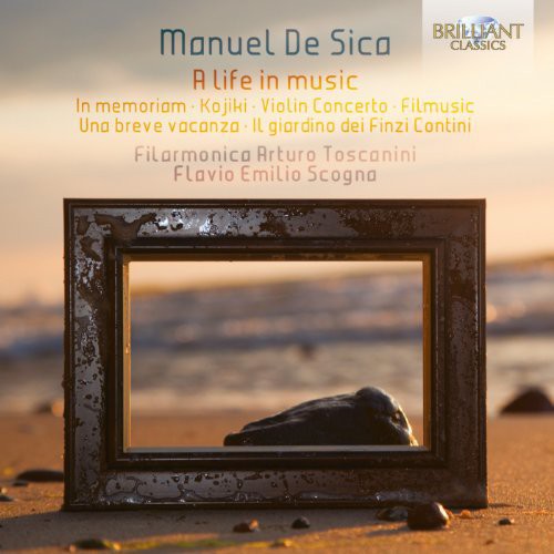 the album cover for Filarmonica Arturo Toscanini - Life in Music: In Memoriam & Violin Concerto & Una breve vacanza