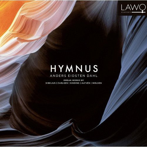 Sibelius / Carlsen / Sinding / Nielsen / Dahl - Hymnus: Organ Works - Music CD