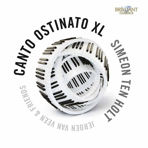 the album cover for Ten Holt / Van Veen - Canto Ostinato XL