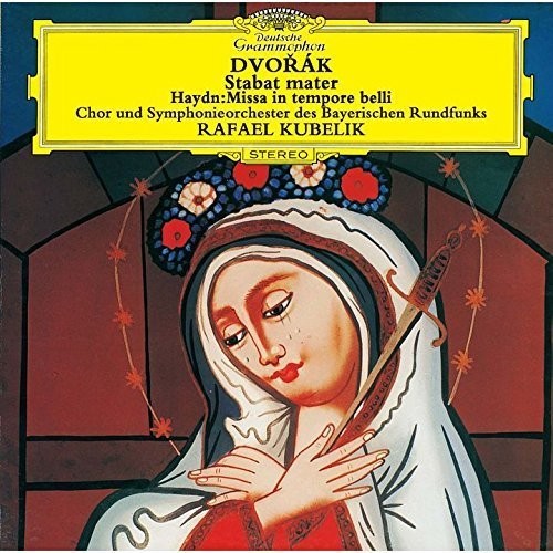 the album cover for Rafael Kubelik - Dvorak: Stabat Mater/ Haydn
